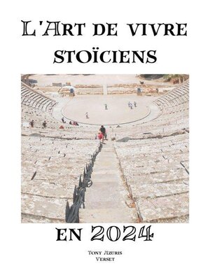 cover image of L'  Art de vivre stoïciens en 2024